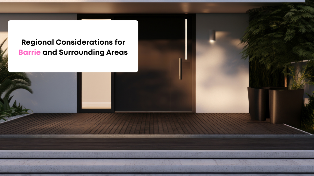 How Premium Doors Can Enhance Your Home’s Curb Appeal in Barrie 2 Regional considerations