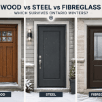 Wood vs Steel vs Fibreglass Front Doors: Which Survives Ontario Winters?